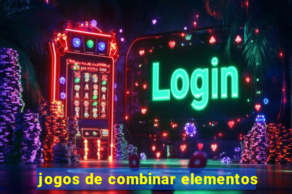 jogos de combinar elementos